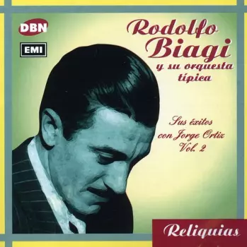 Sus Exitos Con Jorge Ortiz Vol. 2