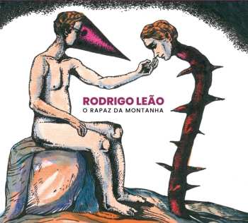 Album Rodrigo Leão: O Rapaz Da Montanha