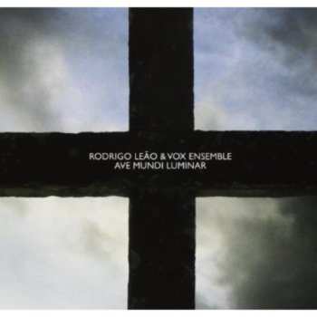 Album Rodrigo Leão: Ave Mundi Luminar