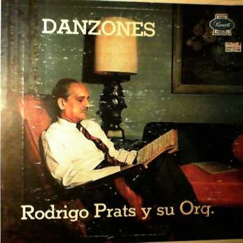 LP Orquesta Rodrigo Prats: Danzones Instrumentales