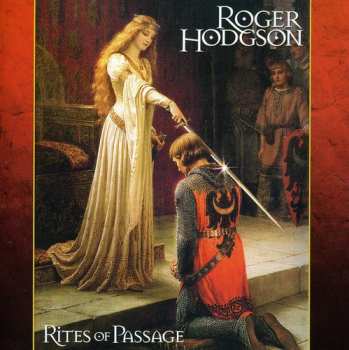 Album Roger Hodgson: Rites Of Passage