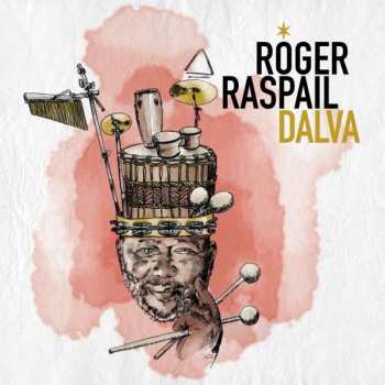 2LP Roger Raspail: Dalva