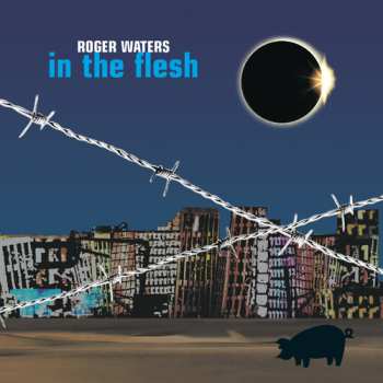 2CD Roger Waters: In The Flesh