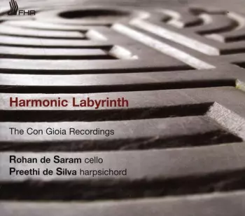 Harmonic Labyrinth (The Con Gioia Recordings) 