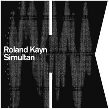 3CD/Set di cofanetti Roland Kayn: Simultan