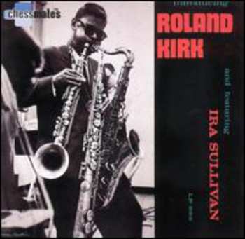 CD Roland Kirk: Introducing Roland Kirk