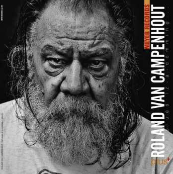 2LP/Set di cofanetti/EP Roland Van Campenhout: Dah Blues Iz-a-comming ... Plus (+)