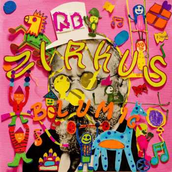 LP Rolf Blumig: Zirkus Blumig