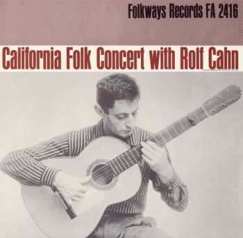 Album Rolf Cahn: California Concert With Rolf Cahn