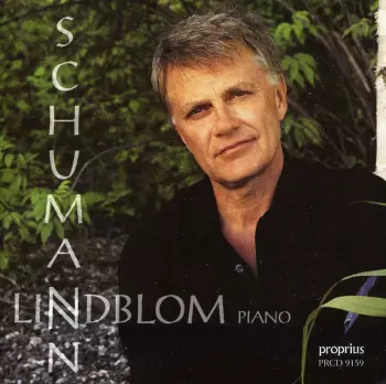 Schumann - Lindblom, piano