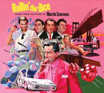 Album Rollin The Dice: Music From The Films Of Scorsese: Rollin The Dice: Music From The Films Of Scorsese