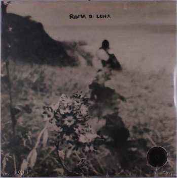 LP Roma di Luna: We Were Made to Forgive