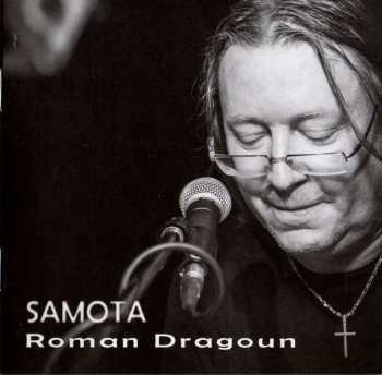 CD Roman Dragoun: Samota DIGI
