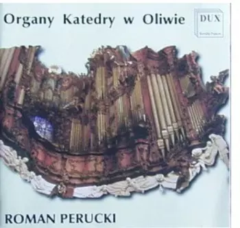 Organy Katedry W Oliwie