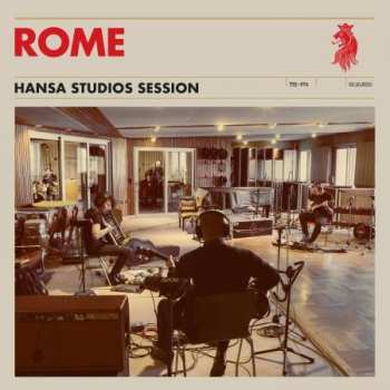 CD Rome: Hansa Studios Session