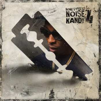 Album Rome Streetz: Noise Kandy 4