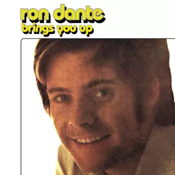 Ron Dante brings you up