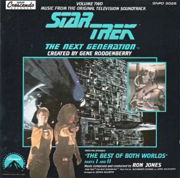 CD Ron Jones: Star Trek: The Next Generation Volume Two "The Best Of Both Worlds" (Parts I And II)