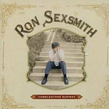 2CD Ron Sexsmith: Cobblestone Runway / Grand Opera Lane