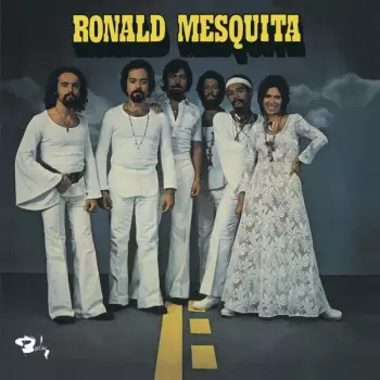 Ronald Mesquita: Bresil 72