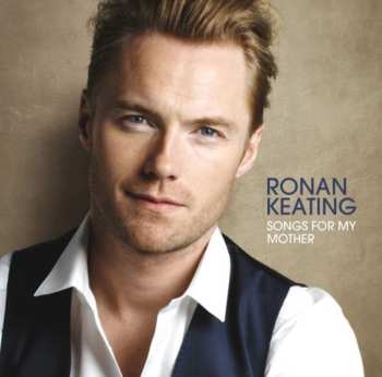 CD Ronan Keating: Songs For My Mother