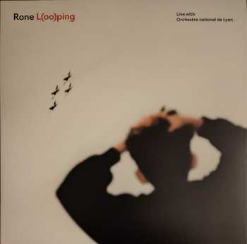LP Rone: L(oo)ping (Live)