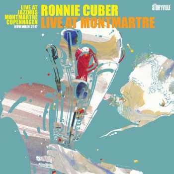 Album Ronnie Cuber: Live At Montmartre