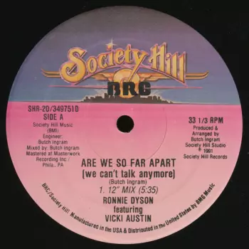Ronnie Dyson: Are We So Far Apart? / Constantly