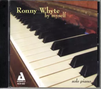 Ronny Whyte: By Myself