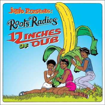 2CD The Roots Radics: 12 Inches Of Dub