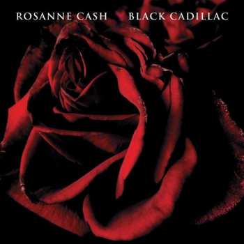 LP Rosanne Cash: Black Cadillac