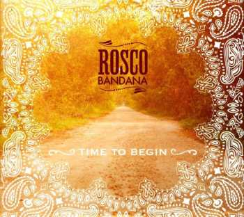 Album Rosco Bandana: Time To Begin