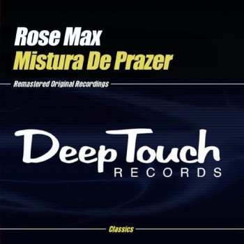 Album Rose Max: Mistura De Prazer