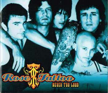 2CD/Set di cofanetti Rose Tattoo: Never Too Loud