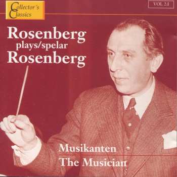 CD Rosenberg / Wahl / Swedish Radio Chorus: Rosenberg Plays Rosenberg