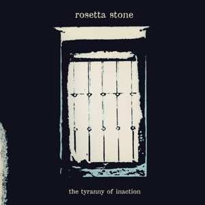 LP Rosetta Stone: The Tyranny Of Inaction CLR | LTD