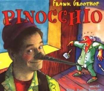 Album Rossini / Bellini / Donizetti / Groothof: Pinocchio