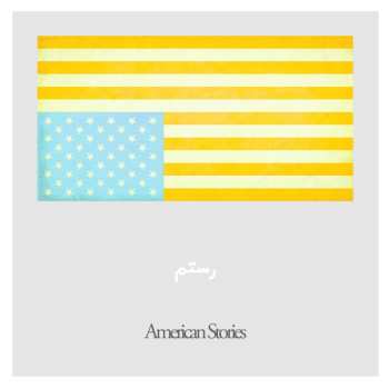 CD Rostam: American Stories