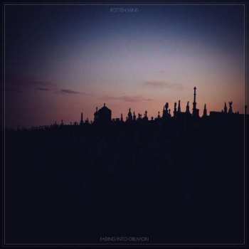 LP Rotten Mind: Fading Into Oblivion