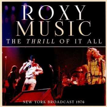CD Roxy Music: The Thrill Of It All New York Broadcast 1976