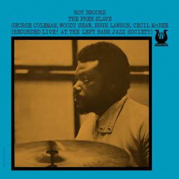 Album Roy Brooks: The Free Slave