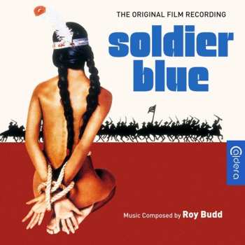 Album Roy Budd: Soldier Blue (The Original Film Recording)