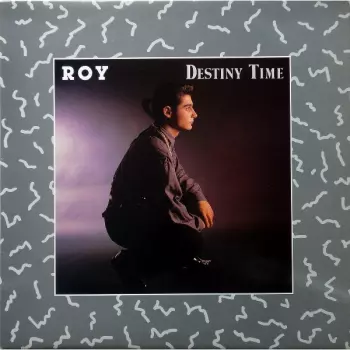 環Roy: Destiny Time