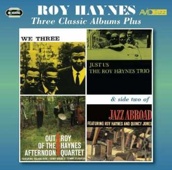 2CD Roy Haynes: Three Classic Albums Plus