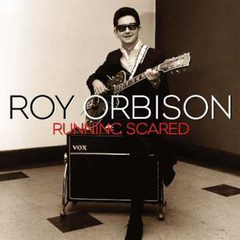 2LP Roy Orbison: Running Scared