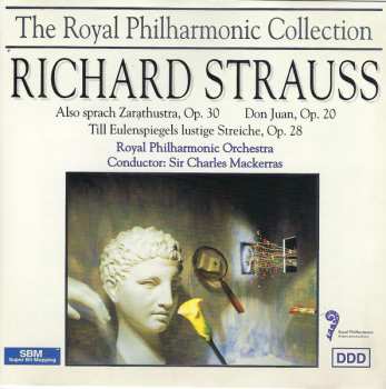 CD Richard Strauss: Also Sprach Zarathustra, Op. 30 / Don Juan, Op. 20 / Till Eulenspiegels Lustige Streiche, Op. 28