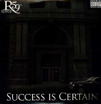 2LP Royce Da 5'9": Success Is Certain