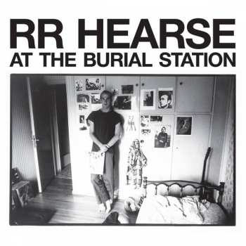 2LP R.R. Hearse: At The Burial Station LTD | CLR