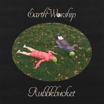 LP Rubblebucket: Earth Worship CLR | LTD