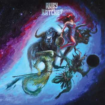 LP Ruby The Hatchet: Planetary Space Child LTD | CLR